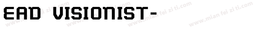 EAD Visionist字体转换